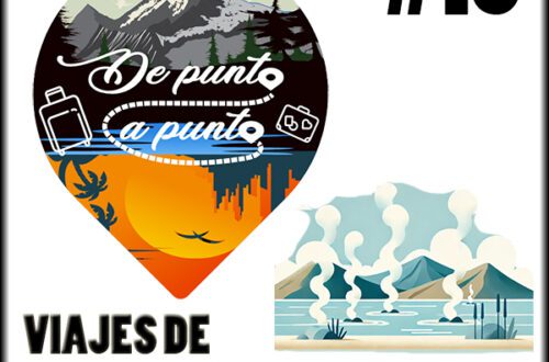 Viajes de Bienestar. Podcast De Punta a Punta